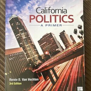 California Politics: A Primer 3rd Edition